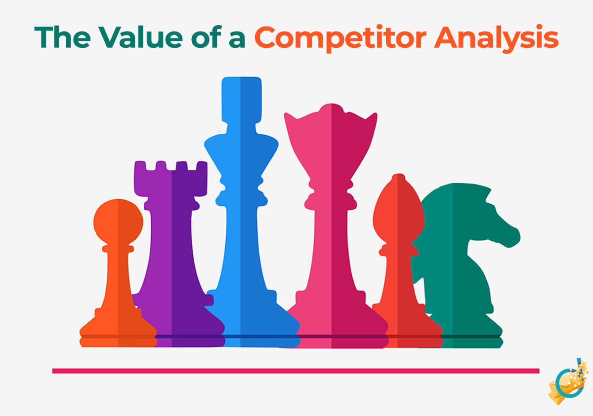 The Value of a Good Competitor Analysis